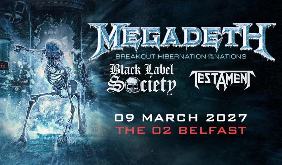 Promotional Image for Megadeth event at The O2 Belfast.