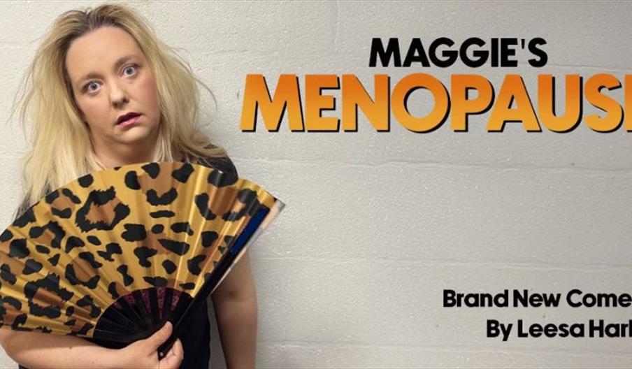 Photo of Maggie looking tired holding a cheetah-printed fan in front of her. Title 'Maggie's menopause'  in yellow and black lettering. On the bottom
