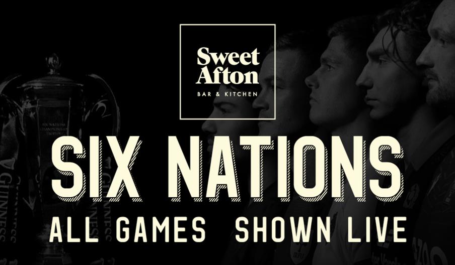 6 Nations Live at Sweet Afton