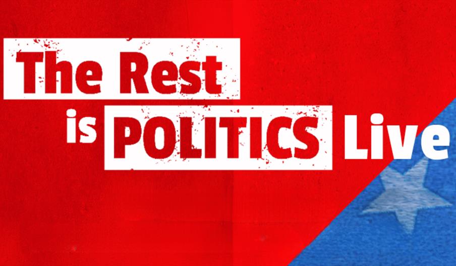 The Rest is Politics Live | 06 March 2026 | Waterfront Hall